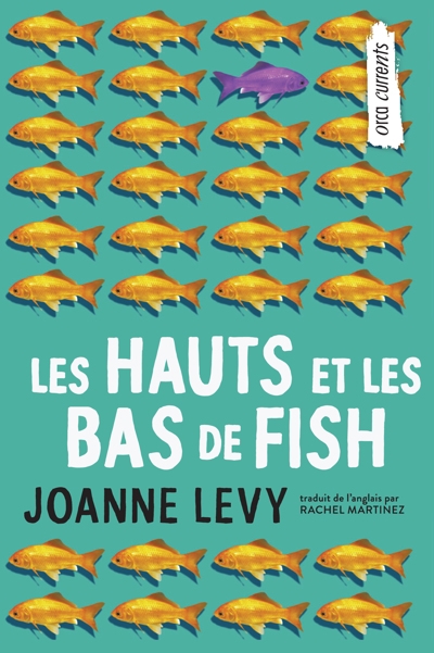 Hauts et les bas de Fish (Les) | Levy, Johanne