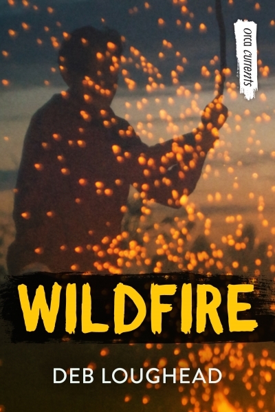 Wildfire | Loughead, Deb