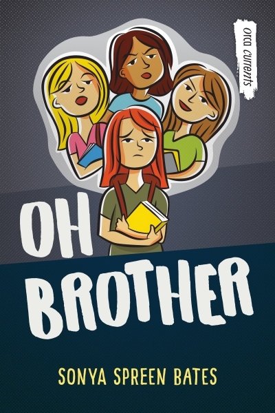 Oh Brother | Bates, Sonya Spreen