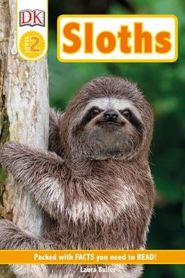 DK Readers Level 2: Sloths  | Dk | DK Children