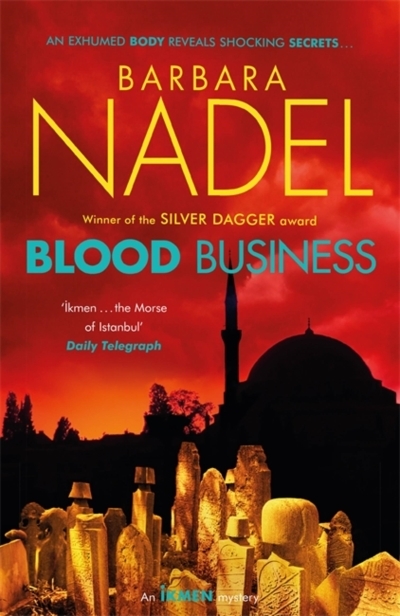 Inspector Ikmen Mystery - Blood Business | Nadel, Barbara