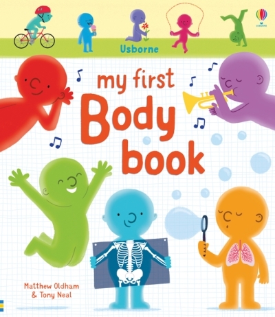 My First Body Book | Oldham, Matthew