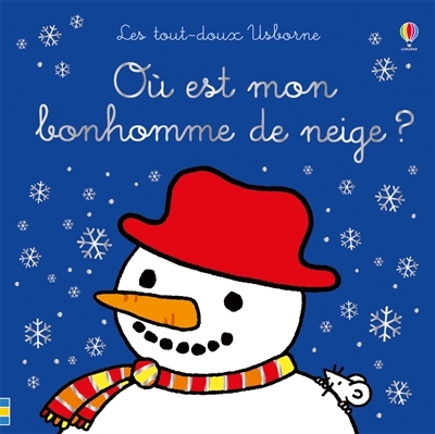 Où est mon bonhomme de neige ? | Watt, Fiona