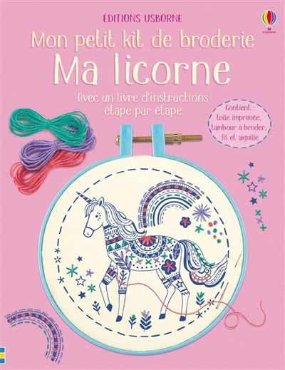 Petit Kit de Broderie (Mon) - Ma Licorne | Bricolage divers