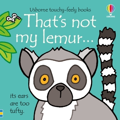 That's Not My Lemur… | Watt, Fiona