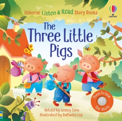 Listen and Read: The Three Little Pigs | Sims, Lesley