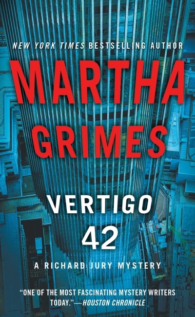 Vertigo 42 : A Richard Jury Mystery | Grimes, Martha