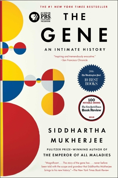 The Gene : An Intimate History | Mukherjee, Siddhartha