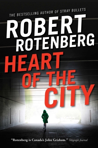 Greene and Kennicott T.05 - Heart of the City | Rotenberg, Robert