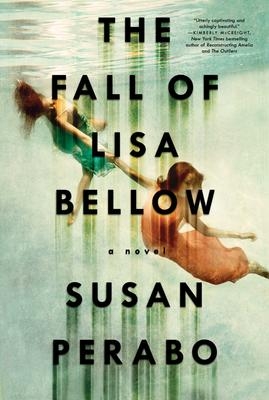 Fall of Lisa Bellow (The) | Perabo, Susan