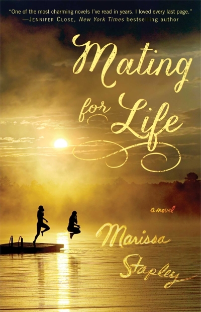 Mating for Life : A Novel | Stapley, Marissa