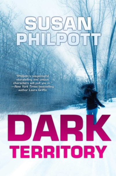 Dark Territory | Philpott, Susan