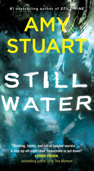 Still T.02 - Still Water | Stuart, Amy