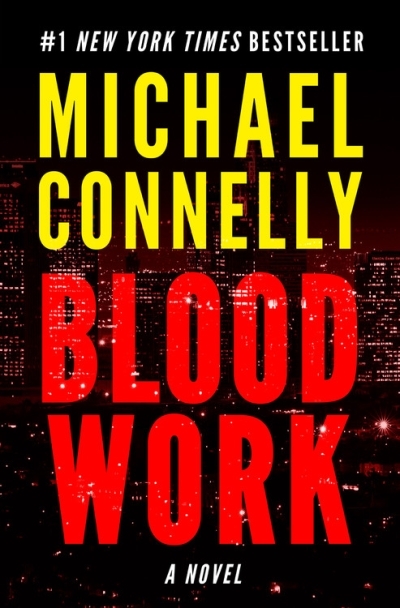 Blood Work | Connelly, Michael