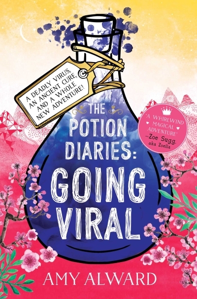 The Potion Diaries T.03 - Going Viral | Alward, Amy