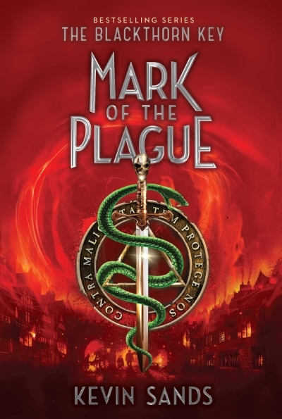 The Blackthorn Key T.02 - Mark of the Plague | Sands, Kevin