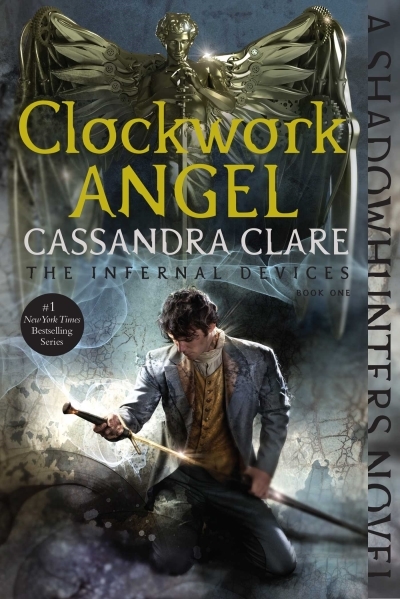 The Infernal Devices Vol. 1 - Clockwork Angel | Clare, Cassandra