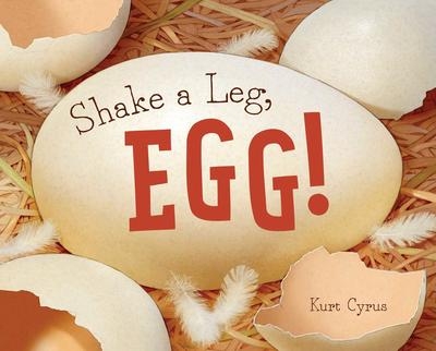 Shake a Leg, Egg ! | Cyrus, Kurt