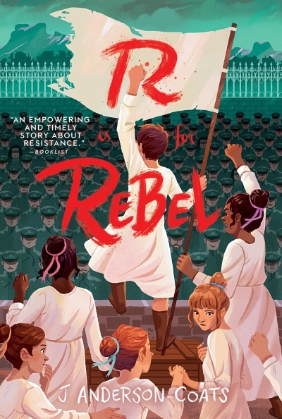 R Is for Rebel | Coats, J. Anderson