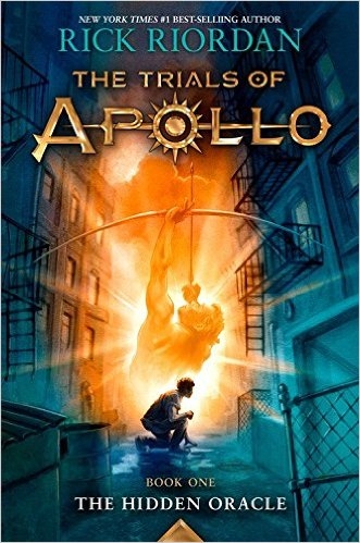 The Trials of Apollo Book One The Hidden Oracle  | Riordan, Rick