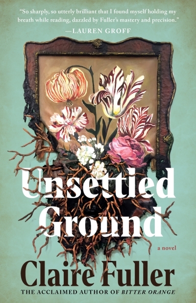 Unsettled Ground | Fuller, Claire