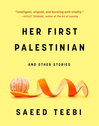 Her First Palestinian | Teebi, Saeed