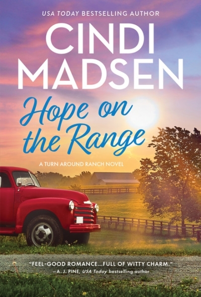 Turn Around Ranch T.02 - Hope on the Range | Madsen, Cindi