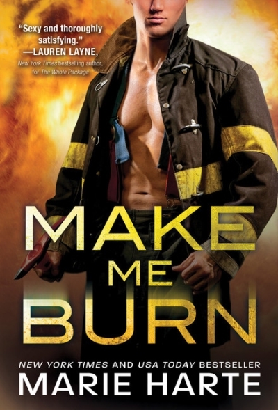 Make Me Burn | Harte, Marie