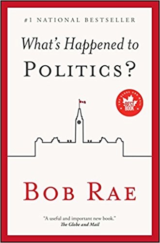 What's Happened to Politics? | Rae, Bob