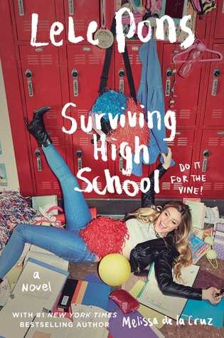 Surviving High School | Pons, Lele