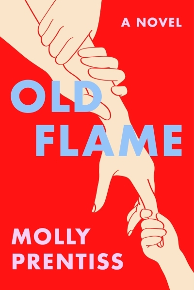 Old Flame | Prentiss, Molly (Auteur)