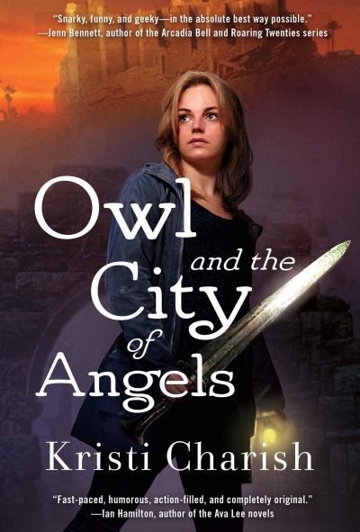 The Owl Series T.02 - Owl and the City of Angels | Charish, Kristi