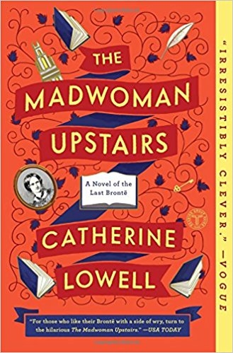 The Madwoman Upstairs | Lowell, Catherine