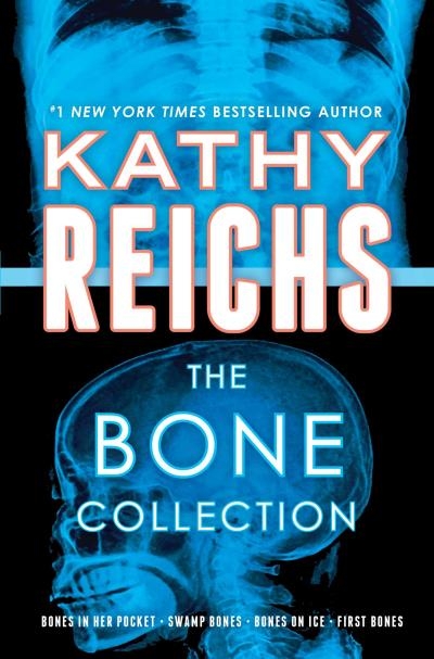 The Bone collection | Reichs, Katy