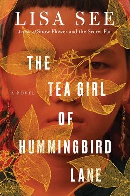 Tea Girl of Hummingbird Lane (The) | See, Lisa