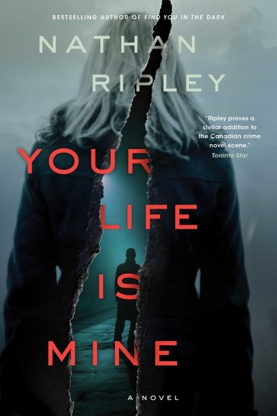 Your Life Is Mine | Ripley, Nathan