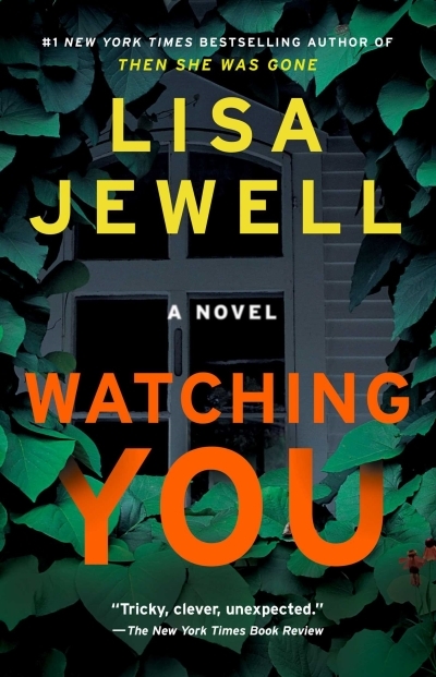 Watching You : A Novel | Jewell, Lisa (Auteur)