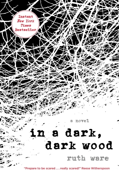 In a Dark, Dark Wood | Ware, Ruth