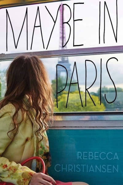 Maybe in Paris | Christiansen, Rebecca