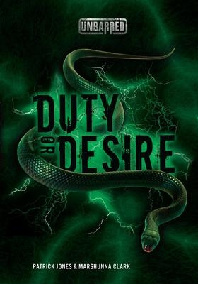 PB Duty or Desire | Patrick Jones & Marshunna Clark