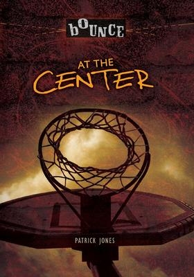 PB At the Center - Bounce | Patrick Jones