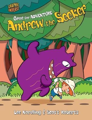Game for Adventure - Andrew the Seeker (wordless comc book) | Nordling, Lee