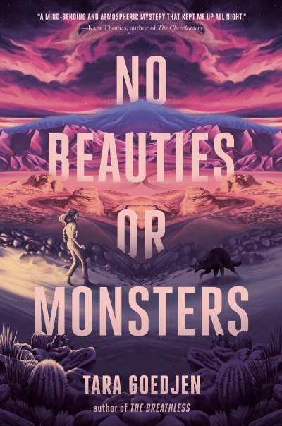 No Beauties or Monsters | Goedjen, Tara