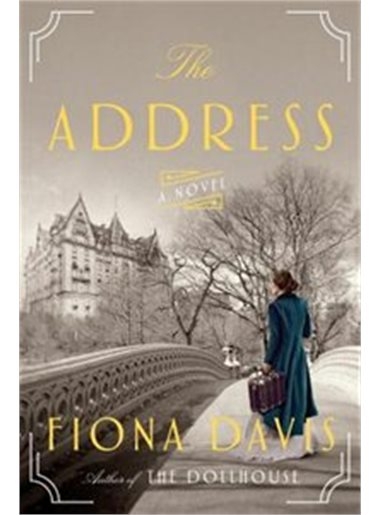 The Address: A Novel | The Address: A Novel