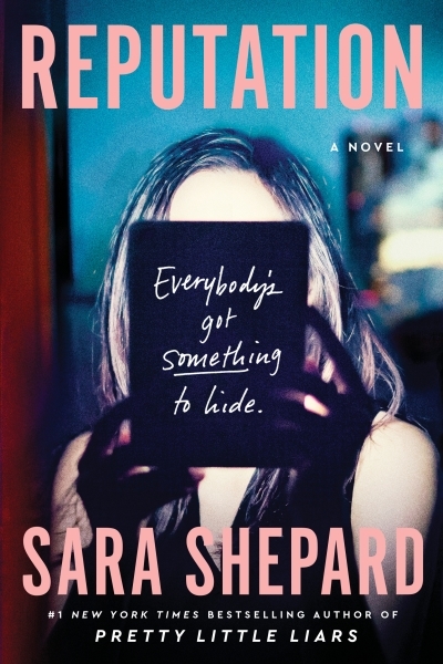 Reputation : A Novel | Shepard, Sara