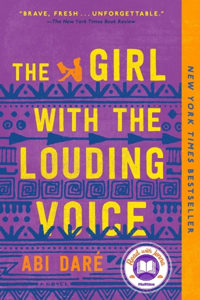 The Girl with the Louding Voice : A Novel | Daré, Abi
