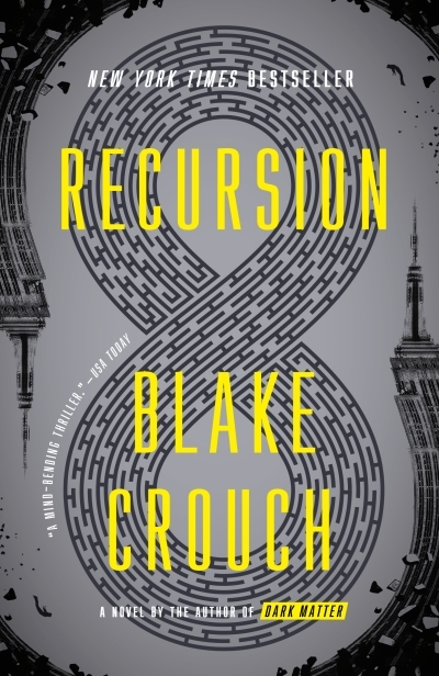 Recursion : A Novel | Crouch, Blake