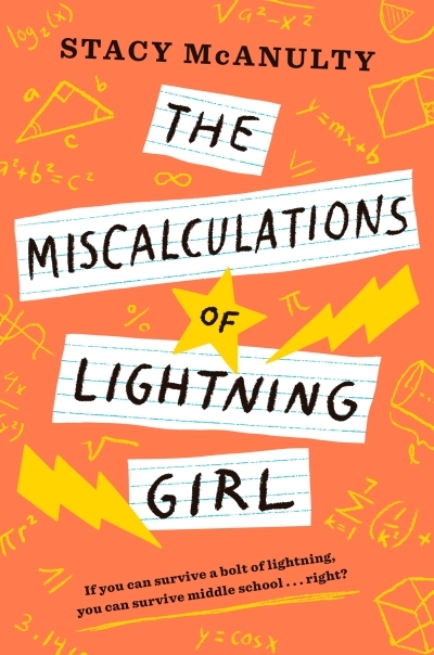 The Miscalculations of Lightning Girl | McAnulty, Stacy