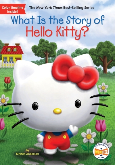 What Is the Story of Hello Kitty? | Anderson, Kirsten
