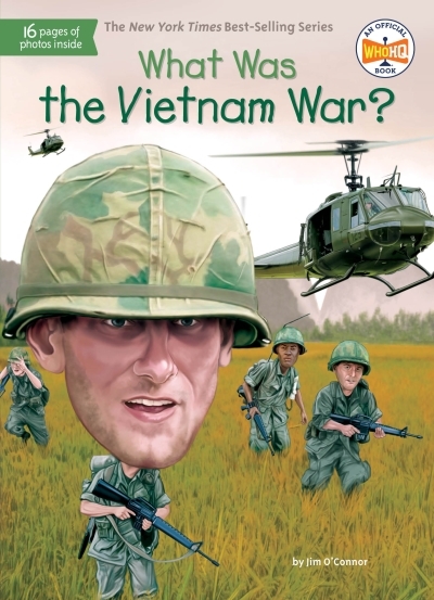 What Was the Vietnam War? | O'Connor, Jim